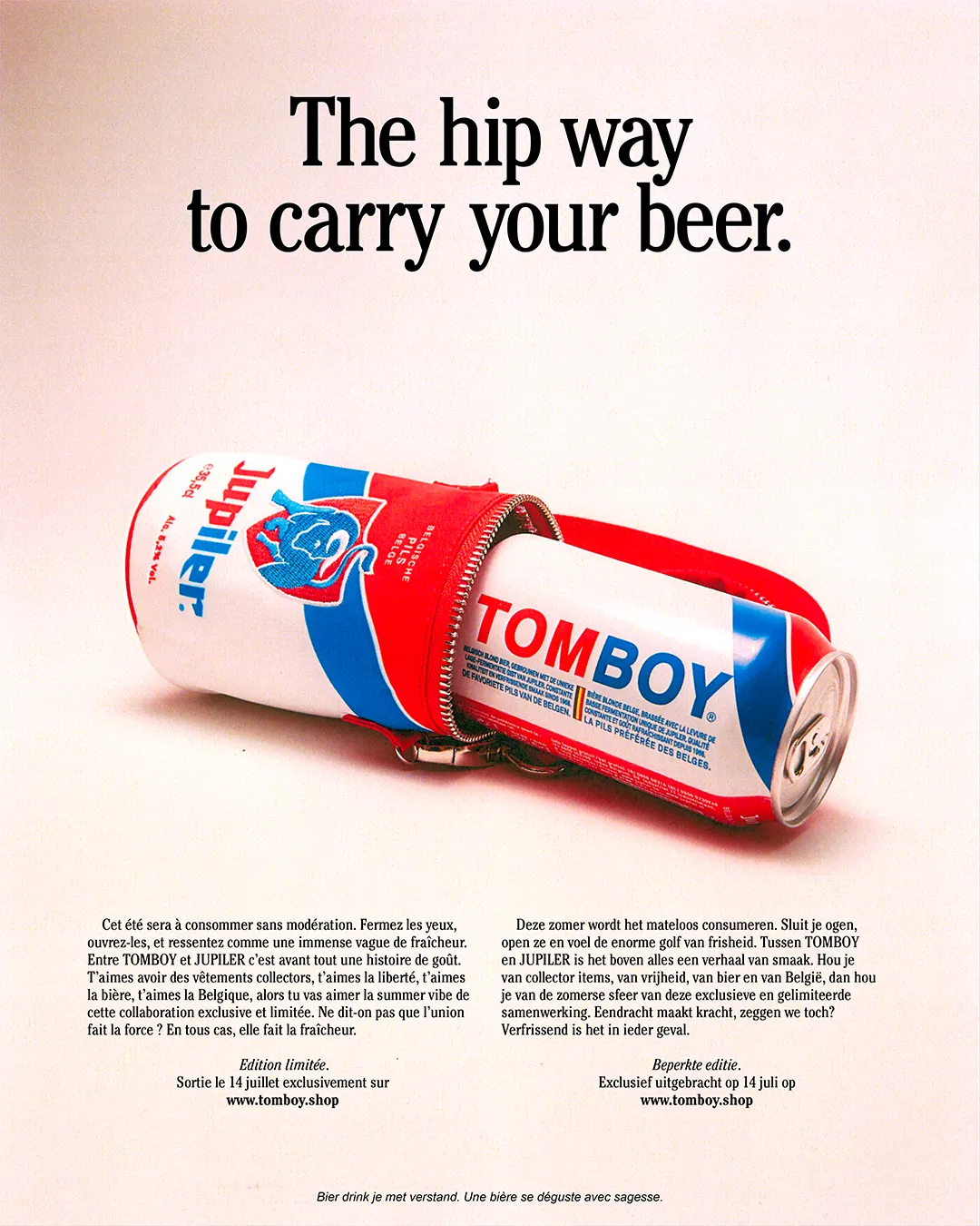 Poster for the Tomboy x Jupiler campaign showing a beer can in its sleeve.