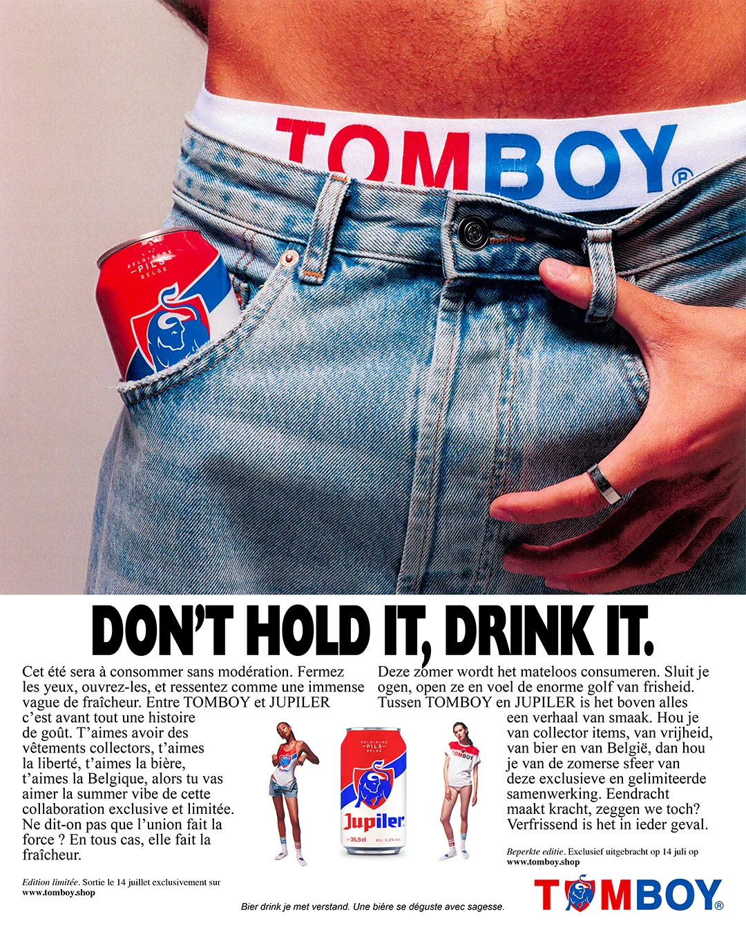 Poster for the Tomboy x Jupiler campaign showing a close-up of a man's boxer shorts and a can in his jeans pocket.